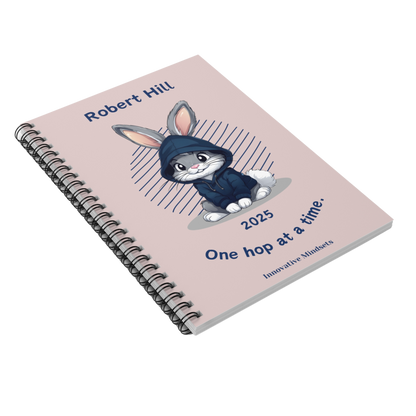 "One hop at a time." 2025 Personalized Bunny Rabbit Spiral Notebook for Kids I