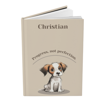 "Progress, not perfection." 2025 Personalized Name & Message Hardcover Dog Journal