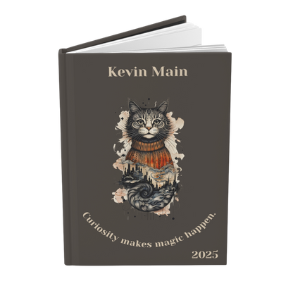 "Curiosity makes magic happen." 2025 Personalized Name & Message Hardcover Cat Journal