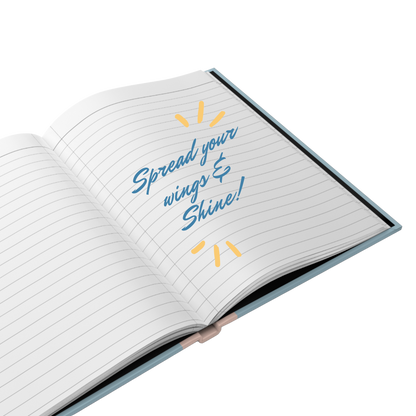 "Spread your wings and shine!" 2025 Personalized Hardcover Journal