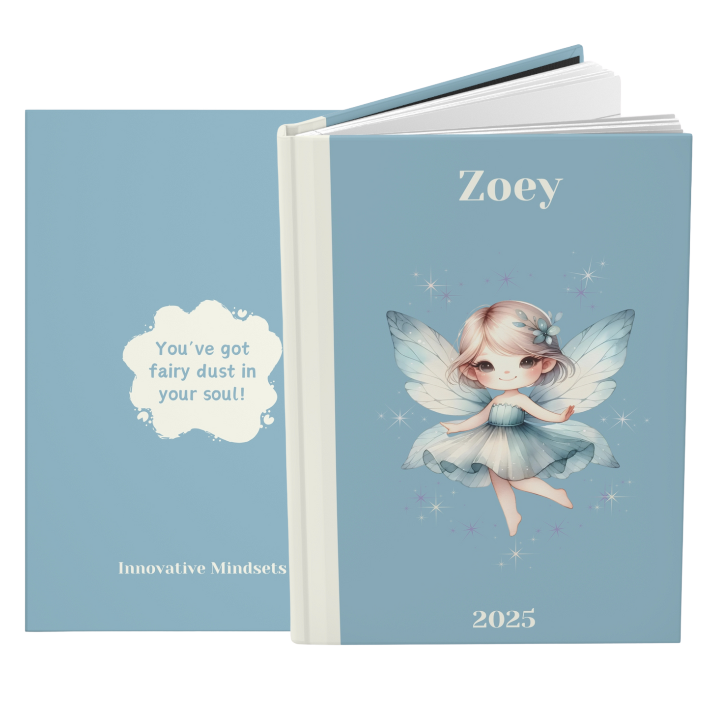 "You’ve got fairy dust in your soul!" 2025 Personalized Hardcover Fairy Journal