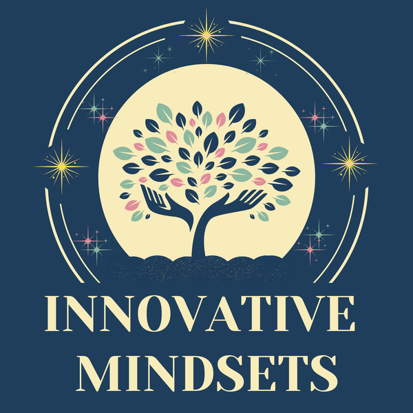 Innovative Mindsets